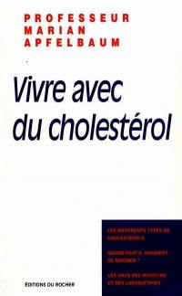 Vivre avec du cholestérol