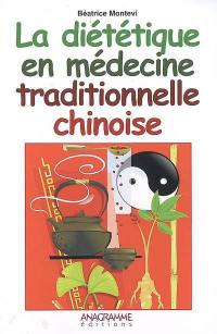 La diététique en médecine traditionnelle chinoise