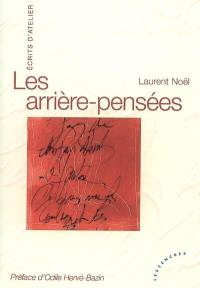 Les arrière-pensées