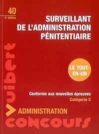 Surveillant de l'administration pénitentiaire : catégorie C