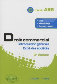 Droit commercial : introduction générale, droit des sociétés