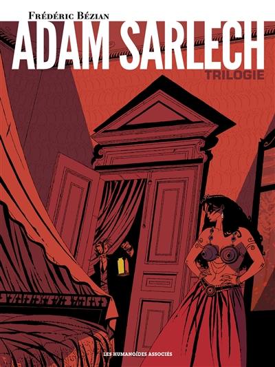 Adam Sarlech : trilogie