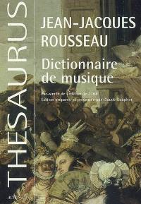 Dictionnaire de musique : fac-similé de l'édition de 1768 augmenté des planches sur la lutherie tirées de l'Encyclopédie de Diderot