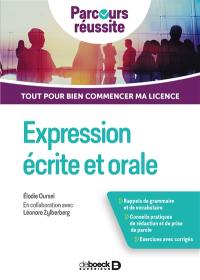 Expression écrite et orale : tout pour bien commencer ma licence