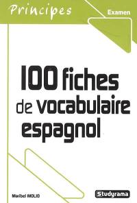 100 fiches de vocabulaire espagnol