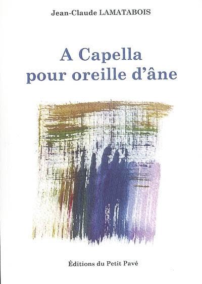 A capella pour oreille d'âne