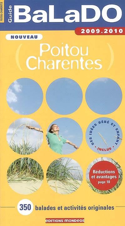 Poitou-Charentes : 350 balades et activités originales