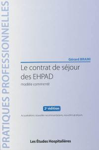 Le contrat de séjour des EHPAD : modèle commenté