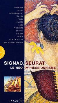 Signac et le néo-impressionnisme