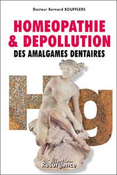 Homéopathie et dépollution des amalgames dentaires