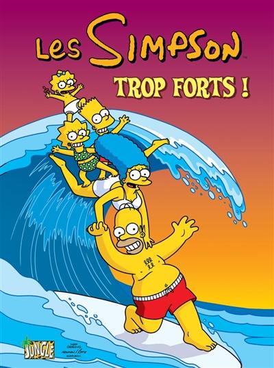 Les Simpson. Vol. 6. Trop forts !