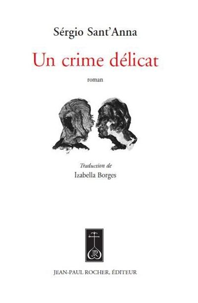 Un crime délicat