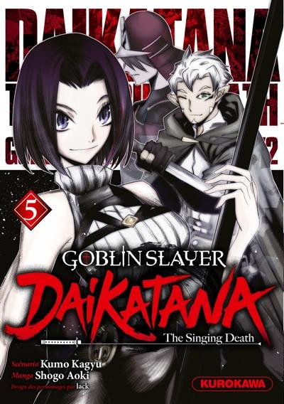 Goblin slayer Daikatana. Vol. 5