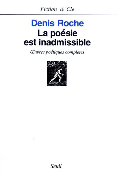 La poésie est inadmissible