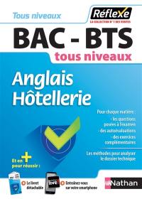 Anglais hôtellerie bac-BTS : tous niveaux