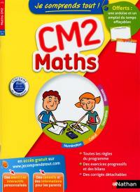 Je comprends tout ! Maths CM2, 10-11 ans