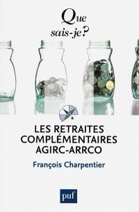 Les retraites complémentaires Agirc-Arrco