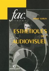 Esthétiques de l'audiovisuel