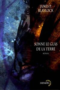 Sonne le glas de la terre