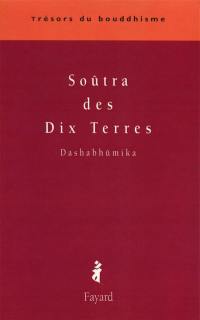 Le soûtra des dix terres