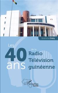 Les 40 ans de la Radio télévision guinéenne