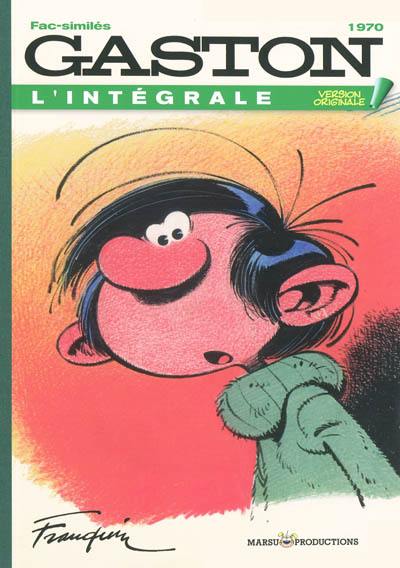 Gaston : l'intégrale. Vol. 10. 1970 : fac-similés