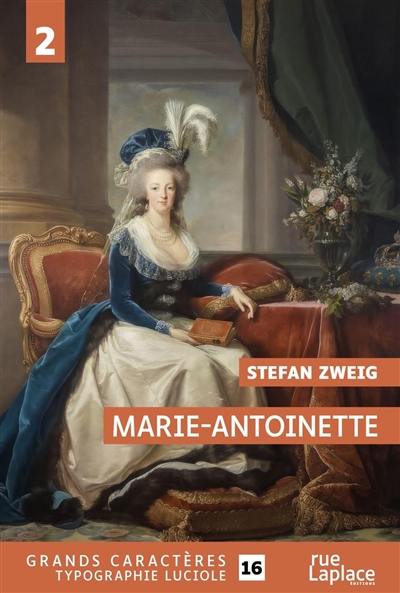 Marie-Antoinette : portrait d'un caractère moyen : seconde partie