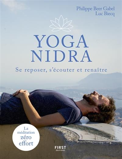 Yoga nidra : se reposer, s'écouter et renaître