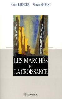 Les marchés et la croissance