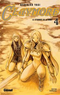 Claymore. Vol. 4. Le stigmate de la mort