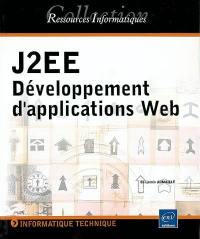 J2EE : développement d'applications Web