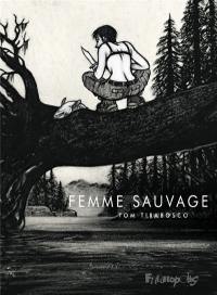 Femme sauvage