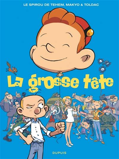 Le Spirou de.... Vol. 8. La grosse tête