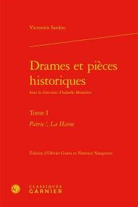 Drames et pièces historiques. Vol. 1