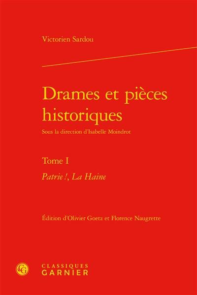 Drames et pièces historiques. Vol. 1