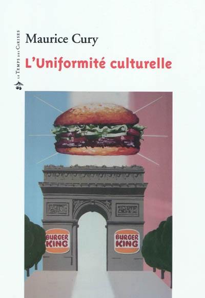 L'uniformité culturelle