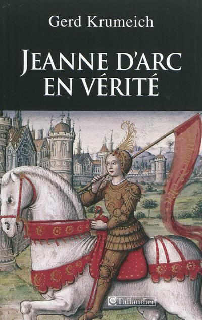 Jeanne d'Arc en vérité