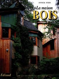 La Maison bois