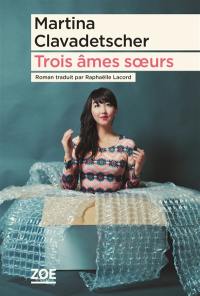 Trois âmes soeurs