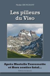 Les pilleurs du Viso