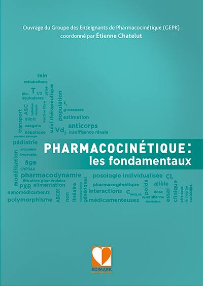 Pharmacocinétique : les fondamentaux