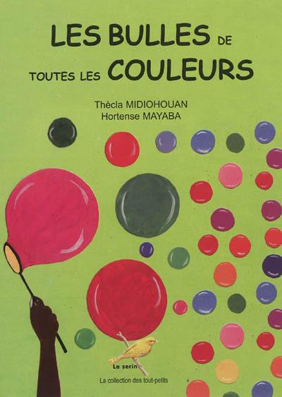 Les bulles de toutes les couleurs