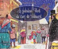 Le fabuleux Noël du curé de Béhuard