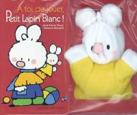 A toi de jouer, petit lapin blanc