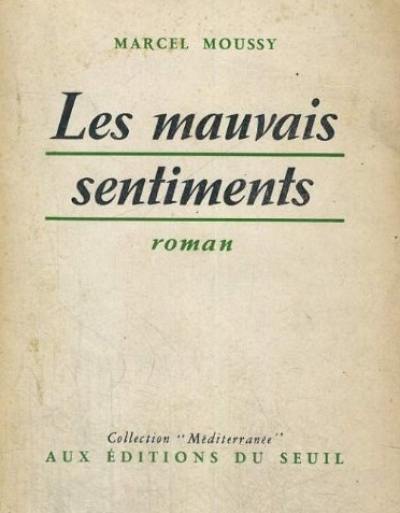 Les Mauvais sentiments