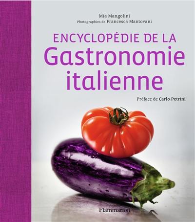 Encyclopédie de la gastronomie italienne