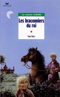 Les braconniers du roi