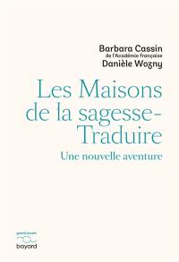 Les maisons de la sagesse-traduire : une nouvelle aventure