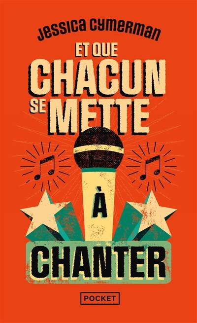 Et que chacun se mette à chanter