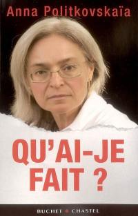 Qu'ai-je fait ?